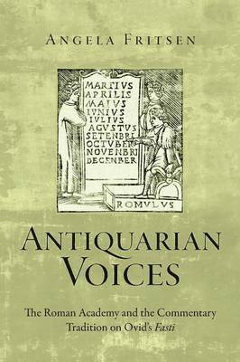 Angela Fritsen - Antiquarian Voices, Häftad