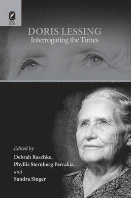 Doris Lessing: Interrogating the Times 1