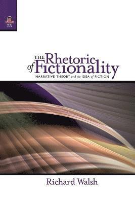 bokomslag The Rhetoric of Fictionality