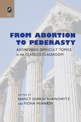 Nancy Sorkin Rabinowitz, Fiona McHardy - From Abortion to Pederasty, Häftad