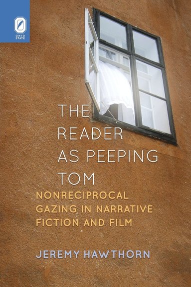Jeremy Hawthorn - Reader as Peeping Tom, Häftad