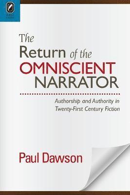 Paul Dawson - Return of the Omniscient Narrator, Häftad