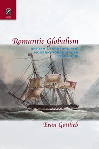 bokomslag Romantic Globalism