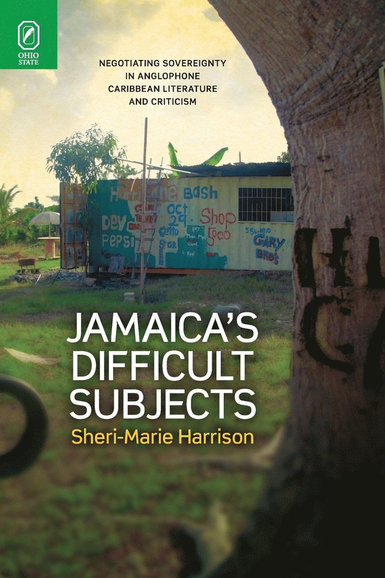 Jamaica's Difficult Subjects 1