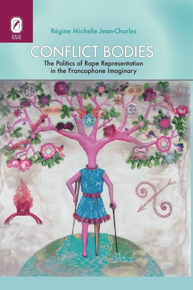 Régine Michelle Jean-Charles - Conflict Bodies, Häftad
