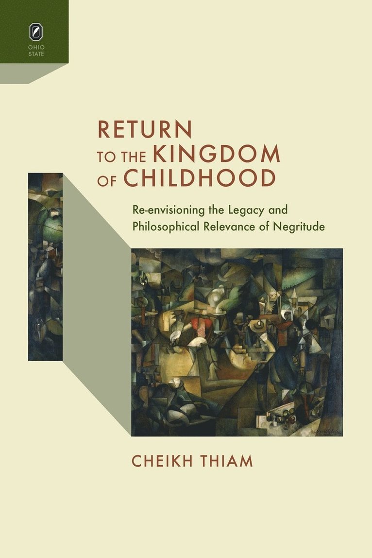 Cheikh Thiam - Return to the Kingdom of Childhood, Häftad