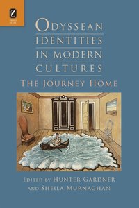 bokomslag Odyssean Identities in Modern Cultures