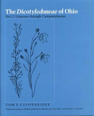 The Dicotyledoneae of Ohio Part Two 1