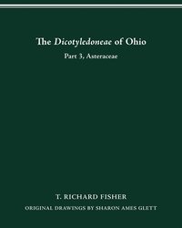bokomslag The Dicotyledoneae of Ohio Part Three