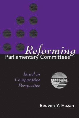 bokomslag Reforming Parliamentary Committees