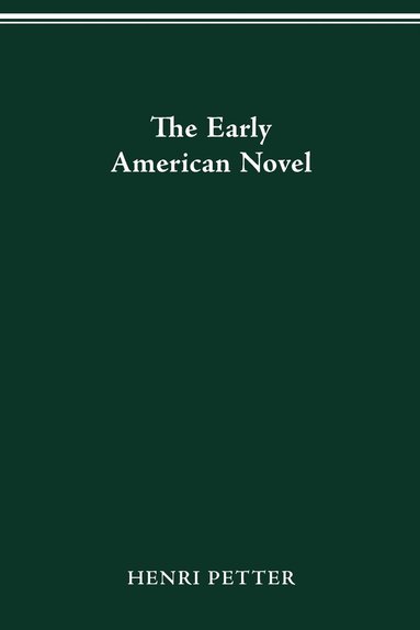 bokomslag Early American Novel