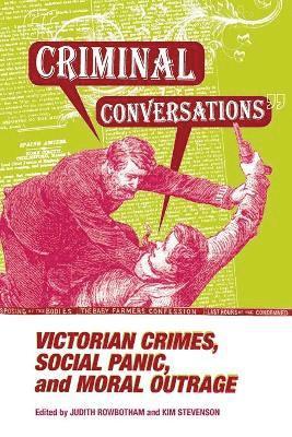 Judith Rowbotham, Kim Stevenson - Criminal Conversations, Häftad