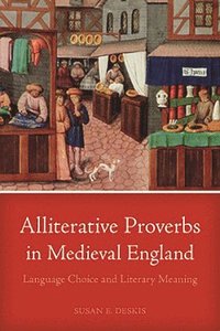 bokomslag Alliterative Proverbs in Medieval England