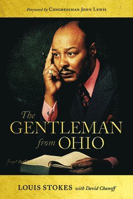Louis Stokes - Gentleman from Ohio, Häftad