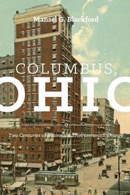 Mansel G Blackford - Columbus, Ohio, Häftad