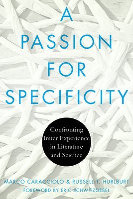 Marco Caracciolo, Russell Hurlburt - Passion for Specificity, Häftad