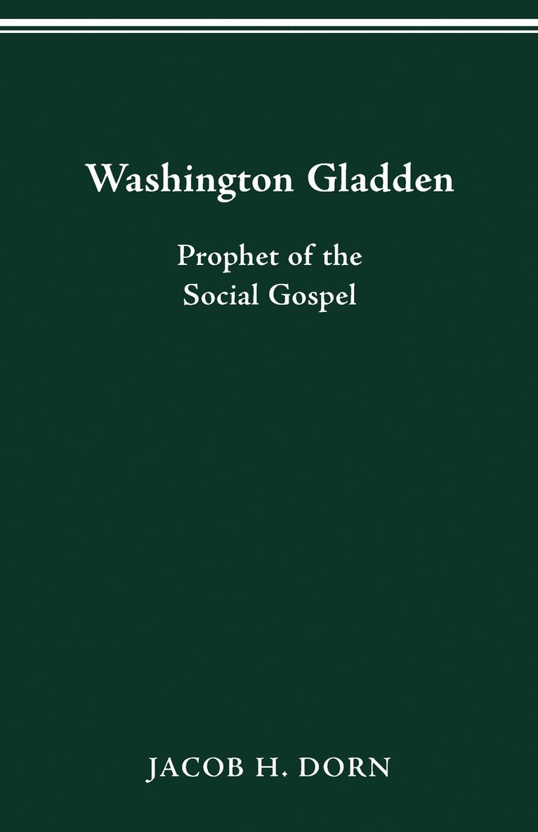 Washington Gladden 1