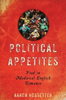 bokomslag Political Appetites