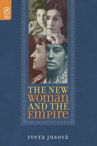 bokomslag New Woman and the Empire