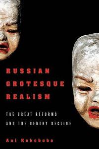 bokomslag Russian Grotesque Realism