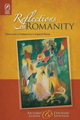Richard Alston, Efrossini Spentzou - Reflections of Romanity, Häftad