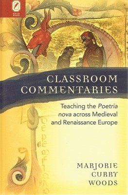 Marjorie Curry Woods - Classroom Commentaries, Häftad