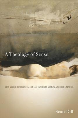 A Theology of Sense 1