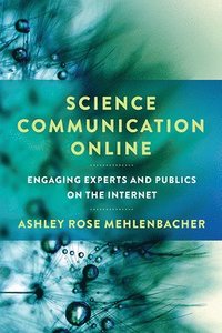 bokomslag Science Communication Online