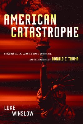 bokomslag American Catastrophe