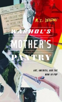 bokomslag Warhol's Mother's Pantry