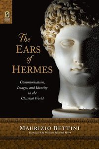 bokomslag The Ears of Hermes