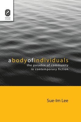 Sue-Im Lee - Body of Individuals, Häftad