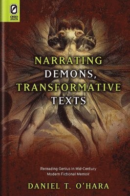 Daniel T O'Hara - Narrating Demons, Transformative Texts, Häftad