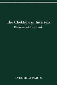 bokomslag The Chekhovian Intertext