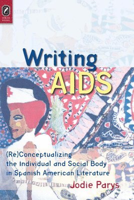 Jodie Parys - Writing AIDS, Häftad