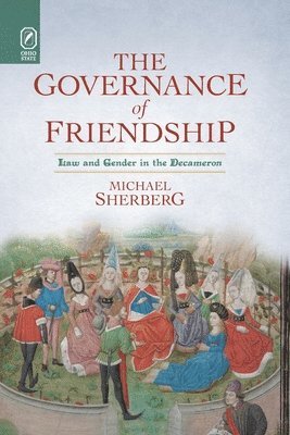 Michael Sherberg - Governance of Friendship, Häftad