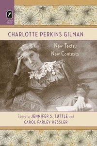 bokomslag Charlotte Perkins Gilman