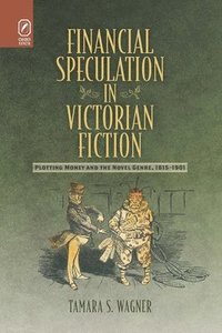bokomslag Financial Speculation in Victorian Fiction