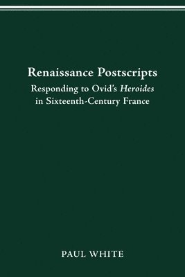 Paul White - Renaissance Postscripts, Häftad