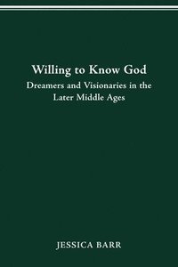 bokomslag Willing to Know God