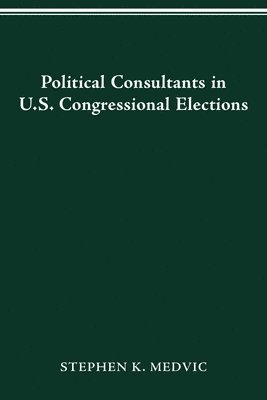Political Consultants in Us Congress Elections 1