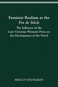bokomslag Feminist Realism at the Fin de Sicle