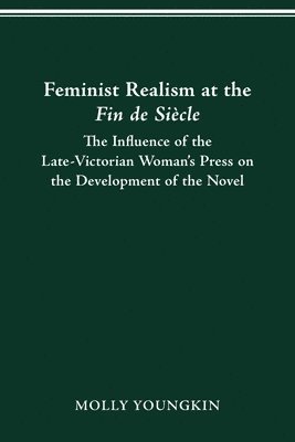 Feminist Realism at the Fin de Sicle 1