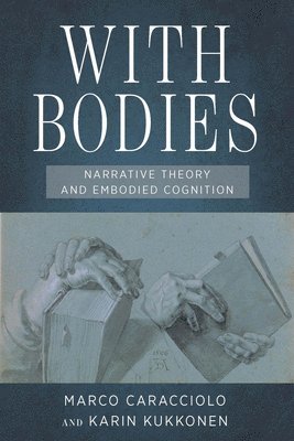 Marco Caracciolo, Karin Kukkonen - With Bodies, Häftad