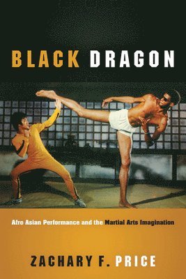 Zachary F Price - Black Dragon, Häftad