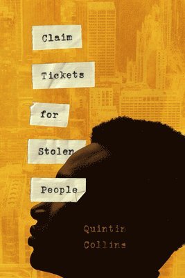 Claim Tickets for Stolen People 1