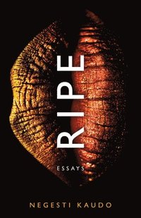 bokomslag Ripe: Essays