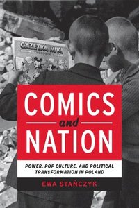 bokomslag Comics and Nation