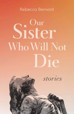 Our Sister Who Will Not Die 1