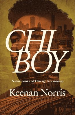 Keenan Norris - Chi Boy, Häftad